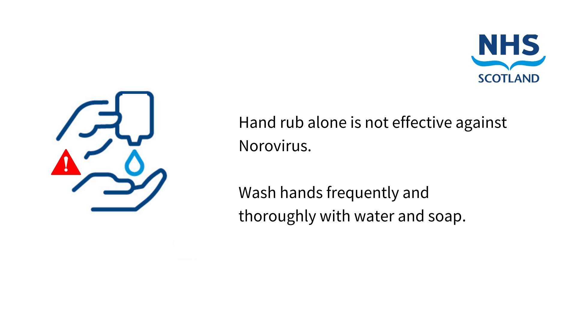 Hand rub alone is not effective against norovirus